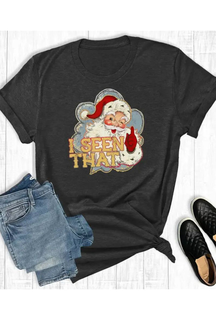 Santa "I Seen That" Tee